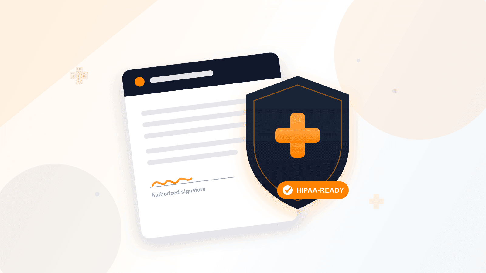 Propper Is Now HIPAA-Ready: Secure Agreements for Healthcare